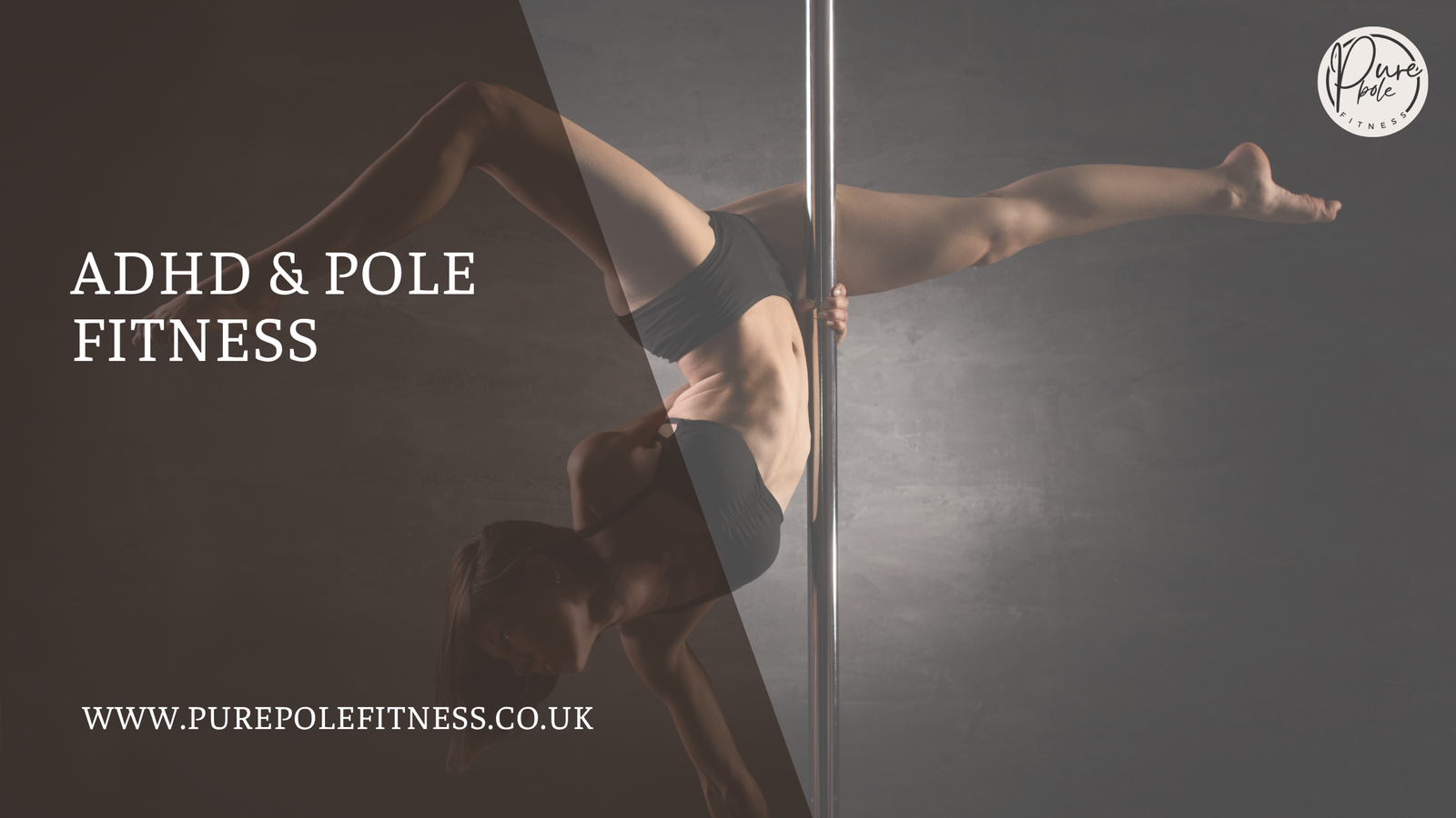 ADHD and Pole Fitness